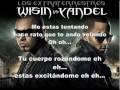 Wisin & Yandel - Me estas tentando with lyrics ...