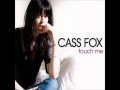 Cassandra Fox - touch me in the morning remix ...