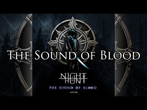Night of the Hunt: The Sound of Blood - The Sound of Blood