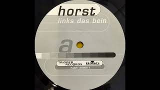 Horst – Links Das Bein (DJ Dominator Mix)