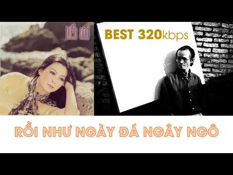 Rồi Như Ngày Đá Ngây Ngô - Khánh Ly - Nhạc Trịnh Công Sơn 320kb Chất Lượng Cao
