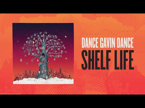 Dance Gavin Dance - Shelf Life