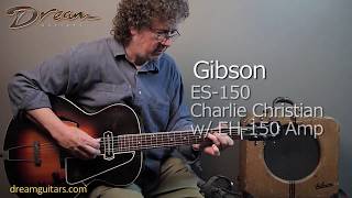 Video thumbnail for 1936 Gibson ES-150 Charlie Christian & EH-150 Amp by Dream Guitars