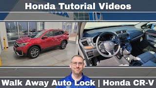 How to Enable Honda Walk Away Auto Lock Feature | Honda CR-V