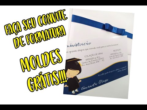 Faça seu Convite de Formatura - Moldes Grátis