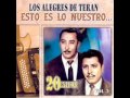 Los Alegres De Teran- Prenda Del Alma