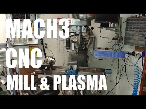 Mach3 CNC Mill and Plasma on Milling Machine