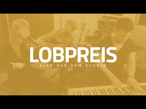 Lobpreis live aus dem Studio - Veronika Lohmer