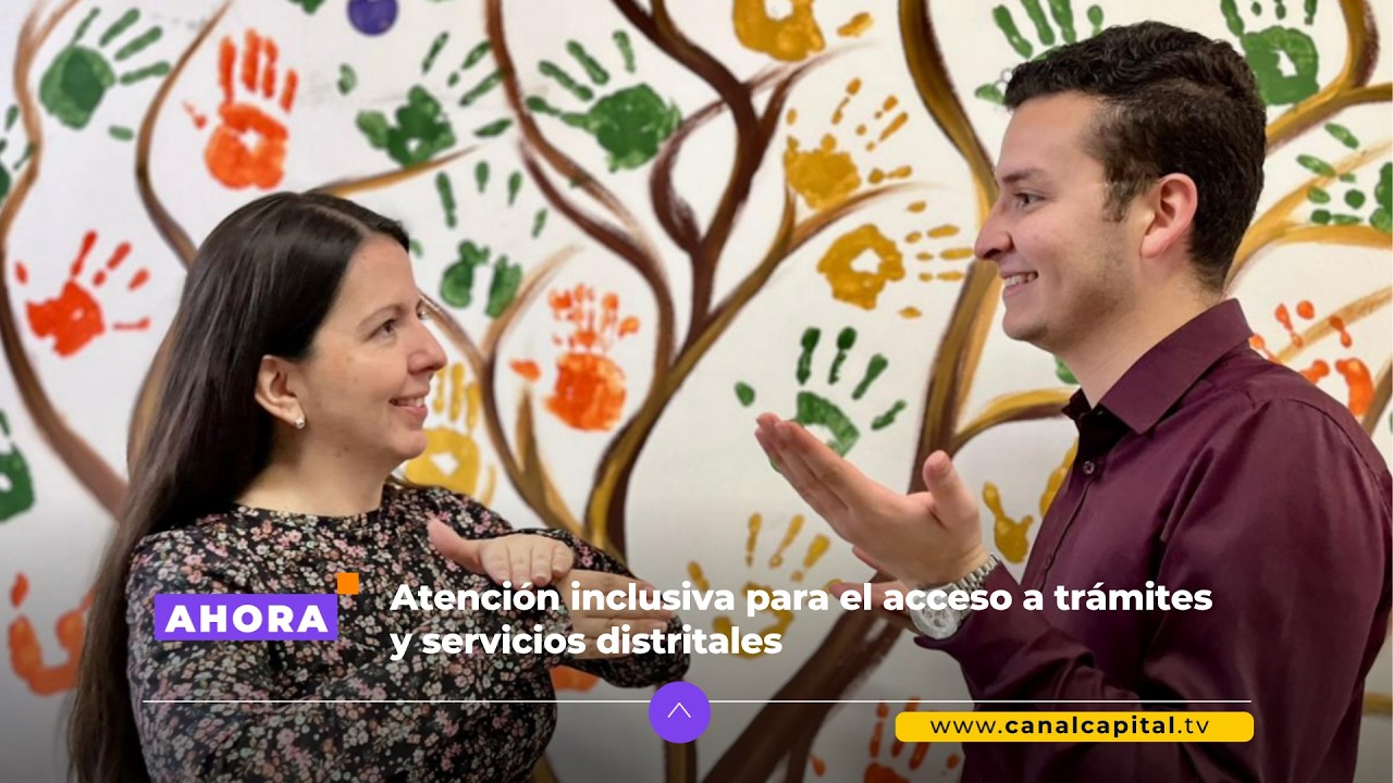 Chapinero habilitó atención inclusiva con interpretación en Lengua de Señas | Actualidad