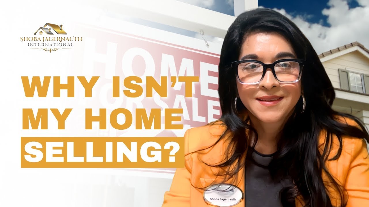 3 Reasons Your Home Might Not Be Selling and What To Do About It
