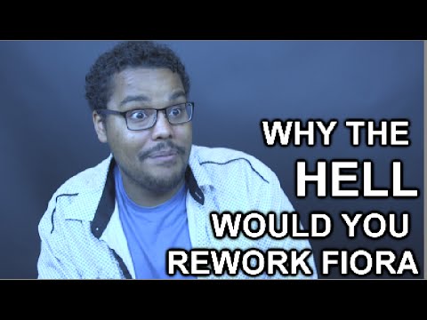 Why the HELL would you rework Fiora?