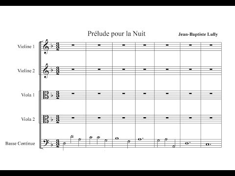 Lully, Jean-Baptiste (1632-1687) Prélude pour la Nuit (extrait de “Le Triomphe de L’ Amour", LWV 59)