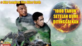 Download lagu Keadaan Bumi Setelah 1000 Tahun Ditinggalkan - ALUR CERITA FILM after earth mp3