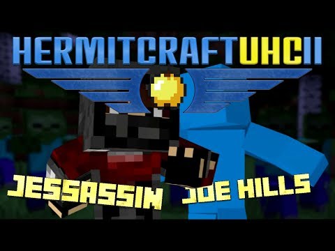 UHC: HermitCraft - S2E4 - Jessassin & Joehills