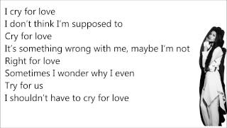 cry for love - zendaya lyrics