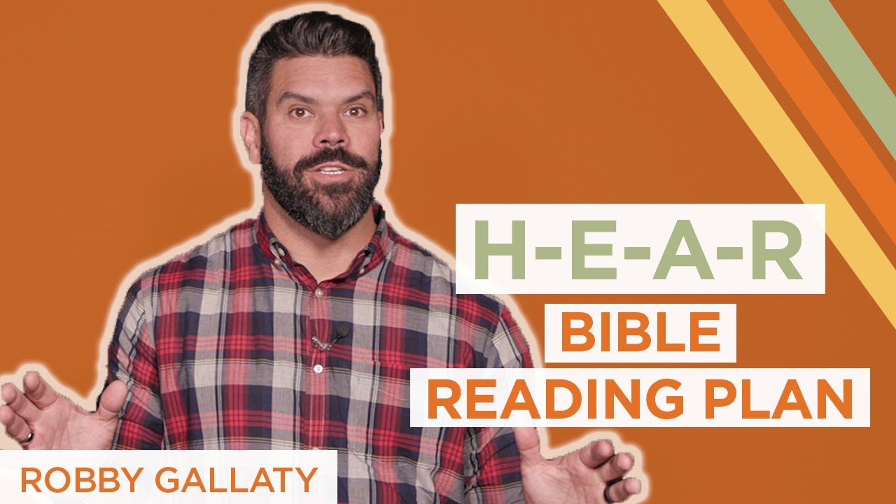 A Bible Reading Plan to Help You HEAR From God | Robby Gallaty