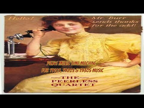 1920s Music (1927) Peerless Quartet - Swanee River Trail @Pax41