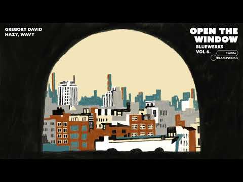 Bluewerks, Gregory David - "Hazy Wavy"