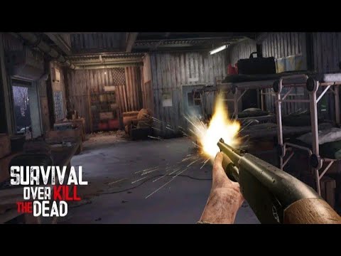OverKill the Dead: Survival - Mission 1 Gameplay
