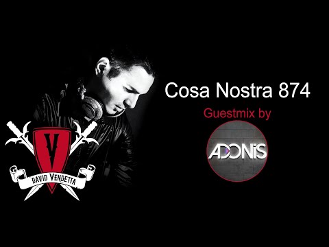 David Vendetta - Cosa Nostra Podcast 874 (guestmix by DJ Adonis) 07.05.2022