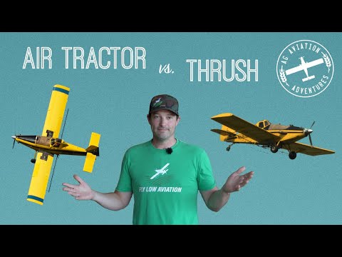 The Best Ag Plane? Thrush vs. Air Tractor