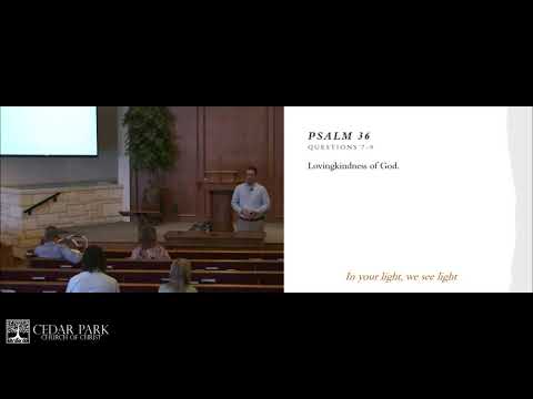 20210411AM Cedar Park church of Christ - Brian MIzell - Psalms