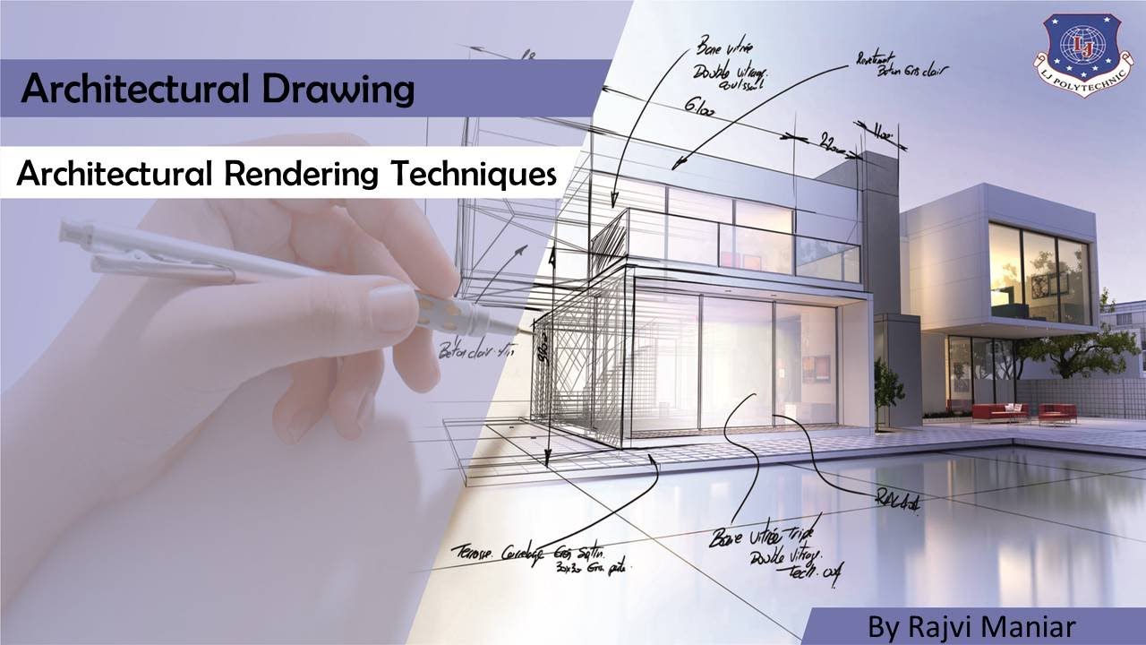 Architectural Rendering Techniques