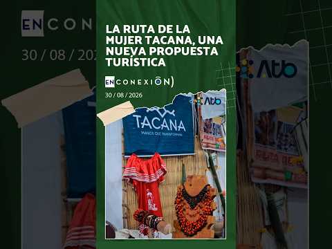 La Ruta de la Mujer Tacana, una nueva propuesta turística