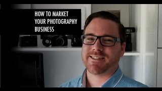 How To Market Your Photography Business - Leigh Diprose