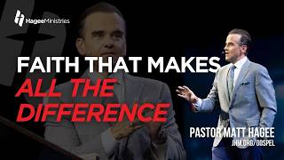 Faith That Makes ALL the Difference