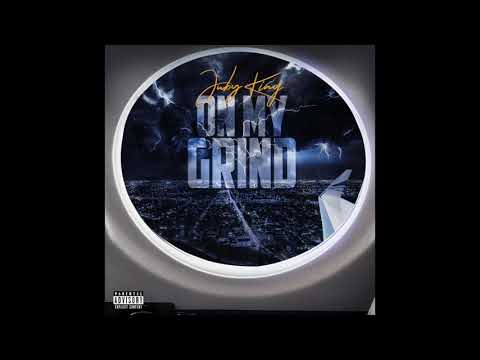Juby King - On My Grind (Official Audio)