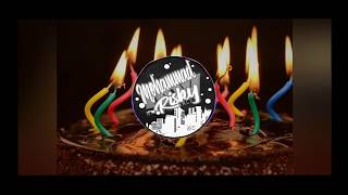 Download lagu Happy birthday remix ~ (song by DJ STAR) ~ mp3