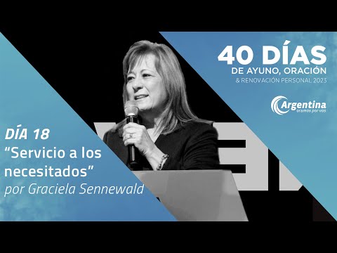 Día 18, 40 Días de Ayuno y Oración 2023 | Graciela Sennewald (LSA)