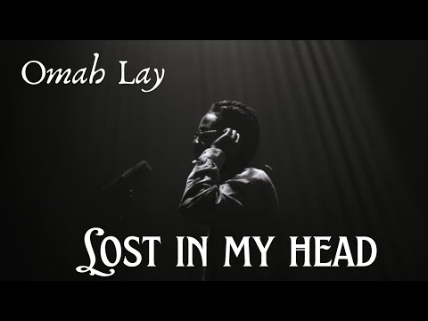 Omah Lay – Lost In My Head (Official Lyrics Video)