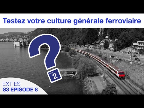 Testez votre culture générale ferroviaire #2