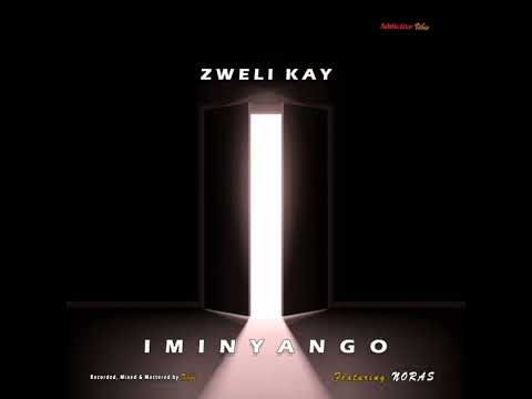 Zweli Kay & Noras - Iminyango(Official audio)