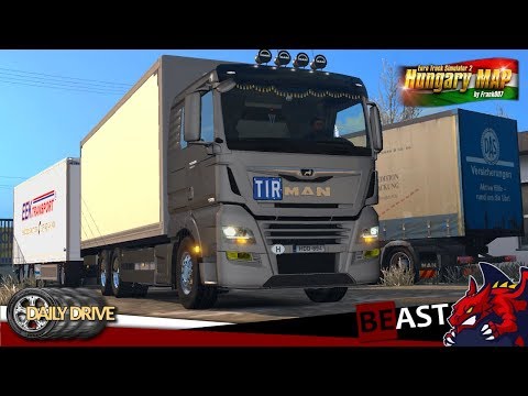 ETS2 |  HUNGARY Map | #7 - MAN TGX Euro6 v2.0 (v1.30) by MADster - daily drive