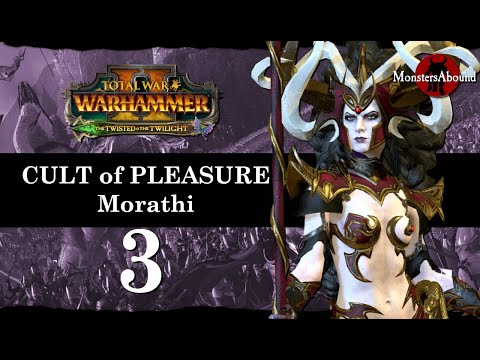 Total War: Warhammer 2 Mortal Empires - Cult of Pleasure #3