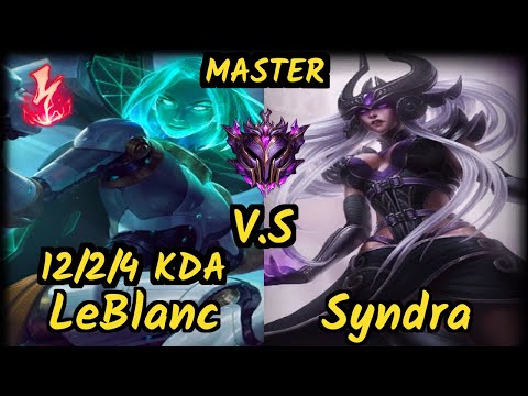 KatEvolved (LEBLANC) vs SYNDRA - 12/2/4 KDA MID GAMEPLAY - NA Ranked MASTER