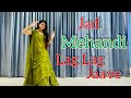 Jad Mehandi Lag Lag Jaave Dance | Wedding Dance Choreography | Covered by Rakshita Pradhan