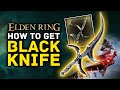 Elden Ring | How to Get the Amazing BLACK KNIFE - Weapon Location Guide
