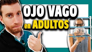 🟩 ¿Cómo CURAR el OJO VAGO en adultos ¿Se puede