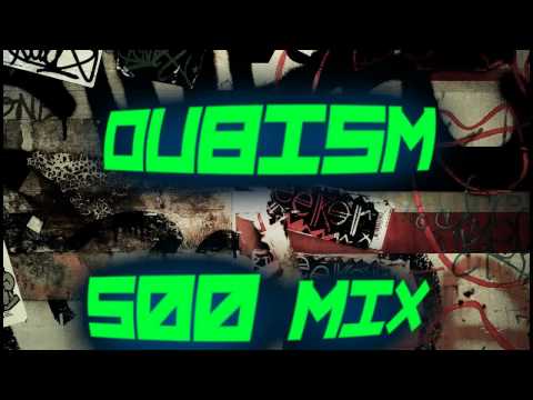 THE DUBISM 500 MIX
