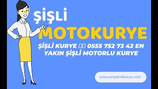 ŞİŞLİ MOTO KURYE ☎️  0535 487 24 27 EN YAKIN ŞİŞLİ MOTORLU KURYE