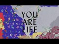 You Are Life Lyric Video - Hillsong Worship