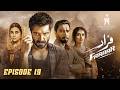 Faraar Episode 19 Hamza Ali Abbasi Ahmed Ali Akbar Sohai Ali Abro Multiverse Entertainment