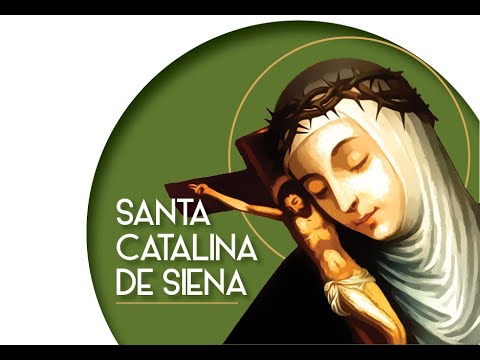 8:00 hrs. Misa Memoria Santa Catalina de Siena.