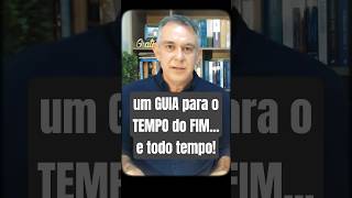 Nosso Guia no Fim dos Tempos