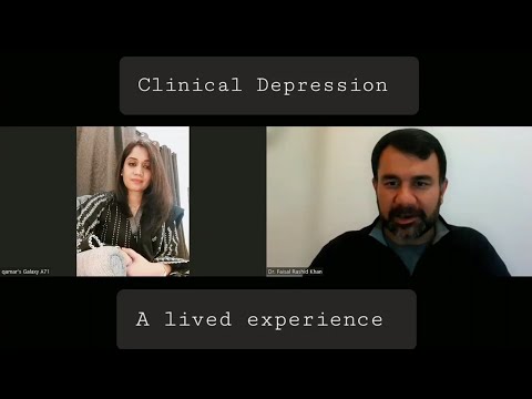 Clinical Depression - A woman's story of courage and hope/ Dr. Faisal Rashid Khan - Psychiatrist