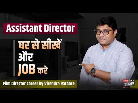 Virendra Rathore — JoinFilms Academy Assistant Director Guide